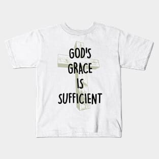 God's Grace Is Sufficient Kids T-Shirt